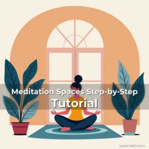 Artistic representation for Meditation Spaces Step-by-Step Tutorial