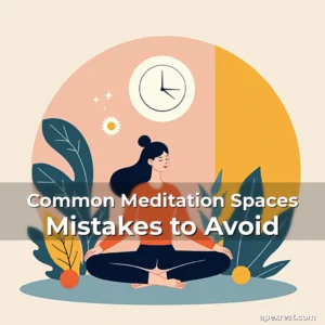 Artistic representation for Common Meditation Spaces Mistakes to Avoid