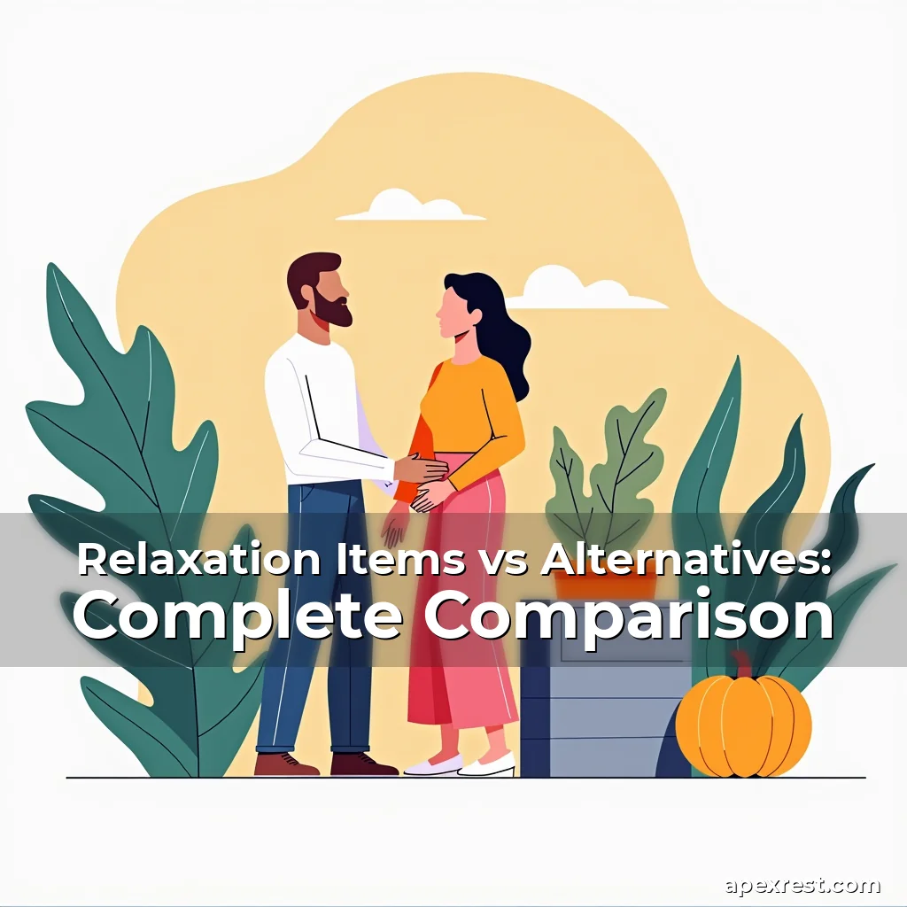 Artistic representation for Relaxation Items vs Alternatives: Complete Comparison