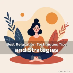 Artistic representation for Best Relaxation Techniques Tips and Strategies