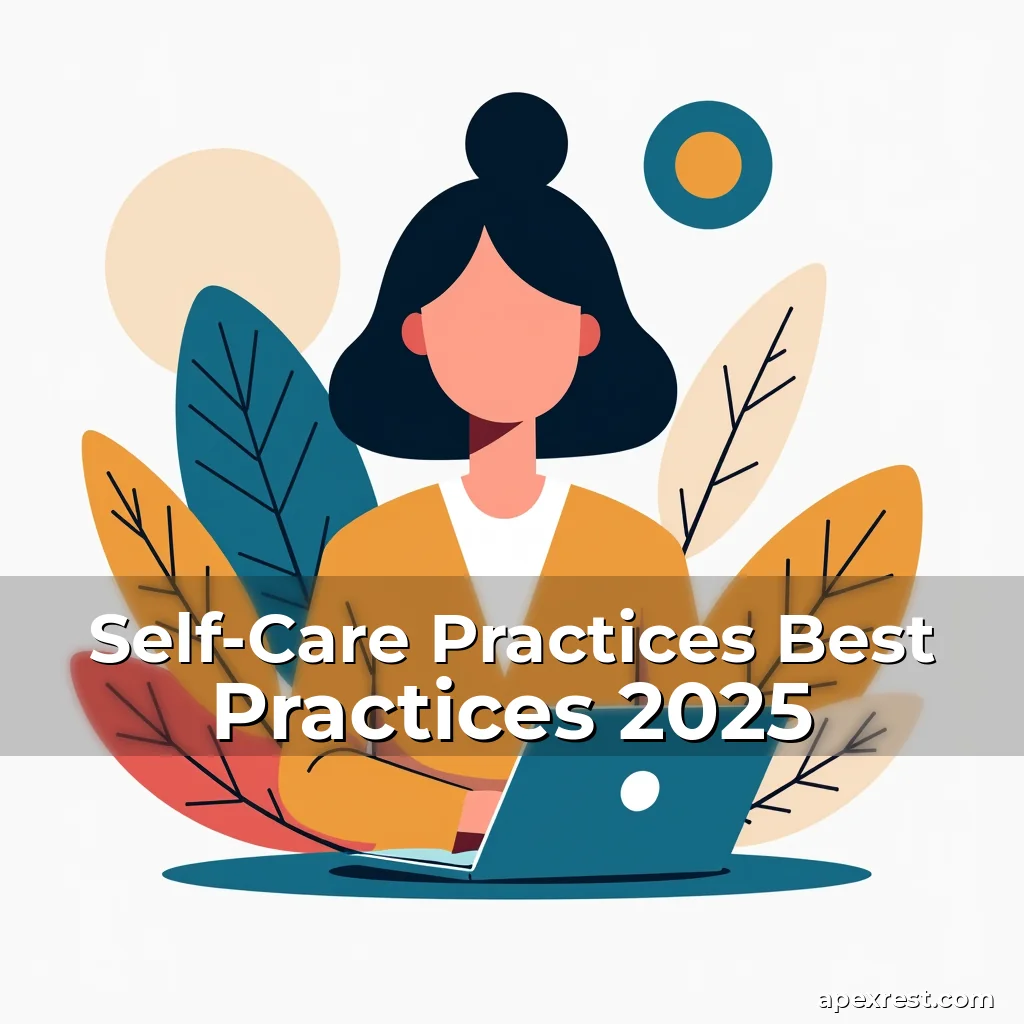 Artistic representation for Self-Care Practices Best Practices 2025