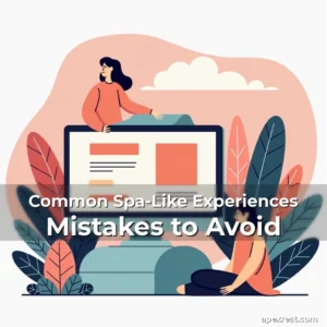 Artistic representation for Common Spa-Like Experiences Mistakes to Avoid