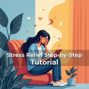 Artistic representation for Stress Relief Step-by-Step Tutorial
